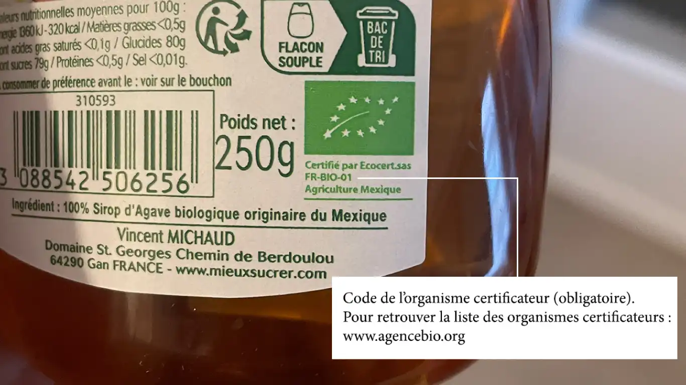 image montrant à quoi ressemble le numéro d'organisme certificateur sur un produit labellisé bio. Ici un flacon de sirop d'agave